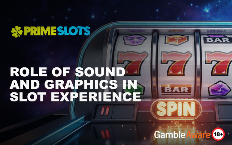 Role of Sound and Graphics in Slot Experience