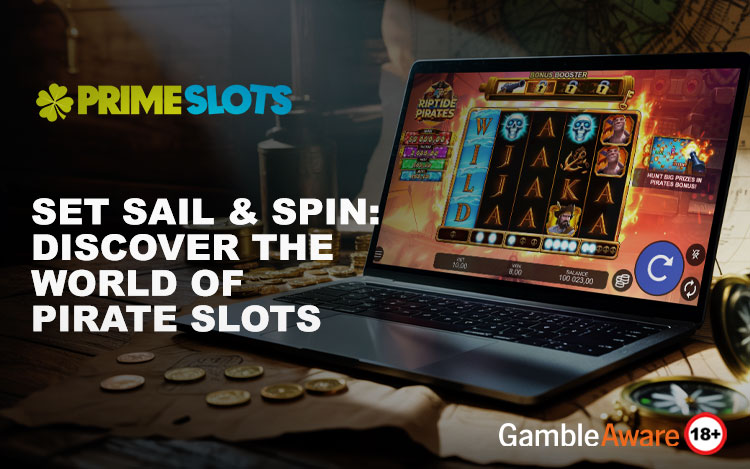 Set Sail & Spin: Discover the World of Pirate Slots
