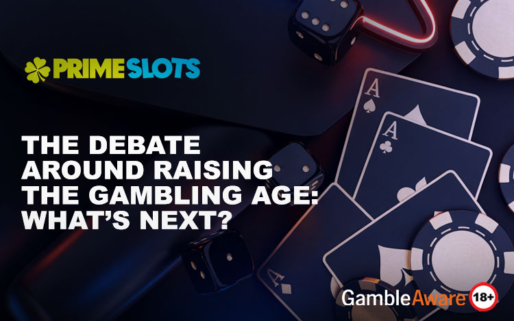 The Debate Around Raising the Gambling Age