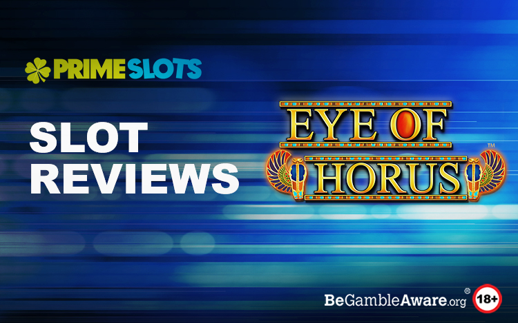 Eye of Horus Slot Review