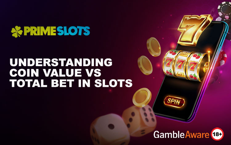 Understanding Coin Value vs Total Bet in Slots