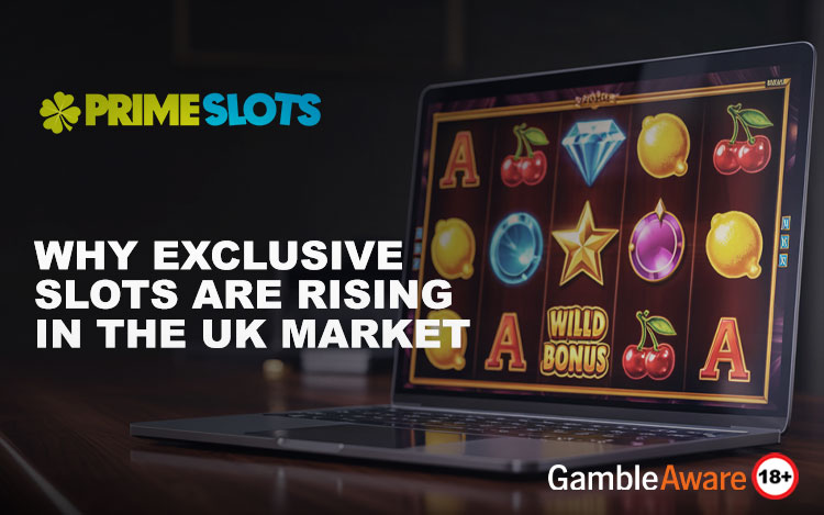 Why Exclusive Slots Are Rising in the UK Market