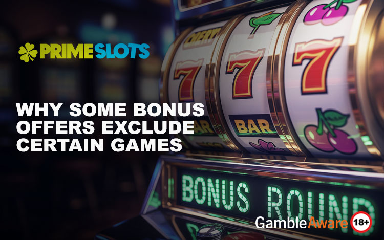 Why Some Slot Bonus Offers Exclude Certain Games