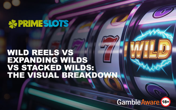 Wild Reels vs Expanding Wilds vs Stacked Wilds