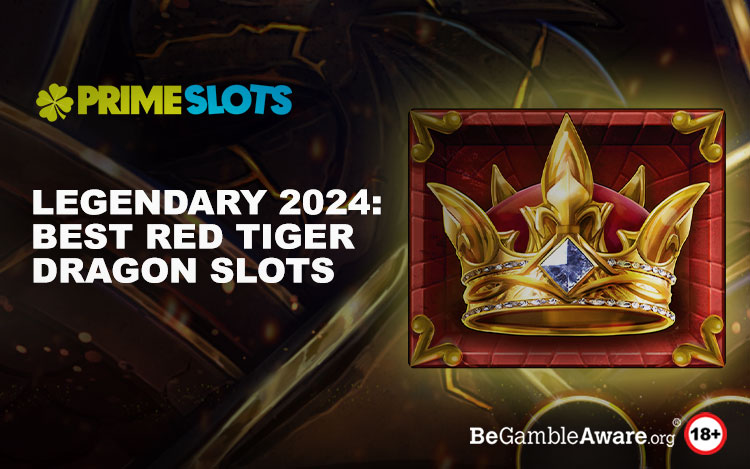 Best Red Tiger Dragon Slots 2024