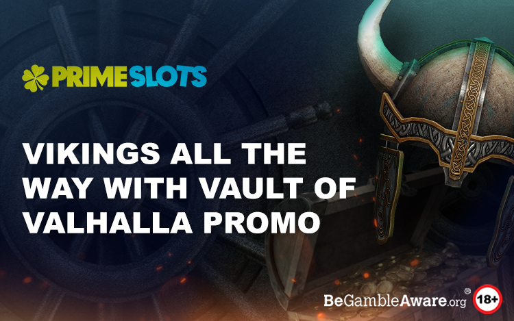 Vikings All The Way with Vault of Valhalla Promo
