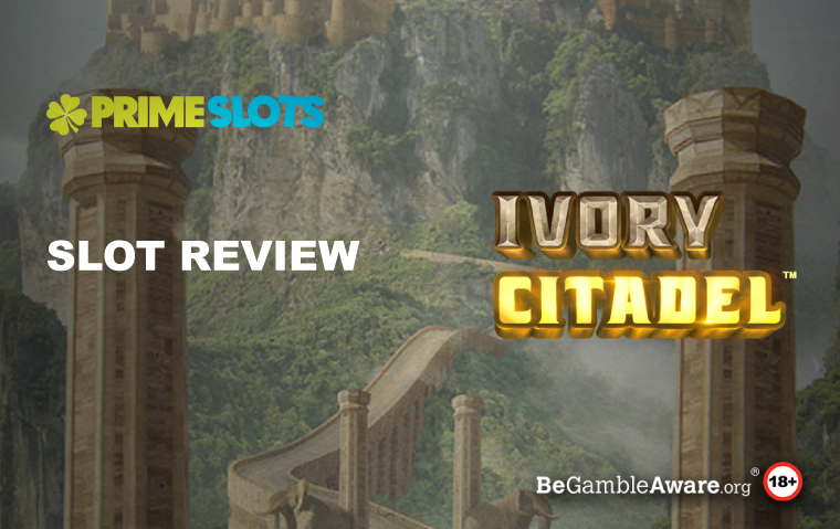 Ivory Citadel Slot Review 