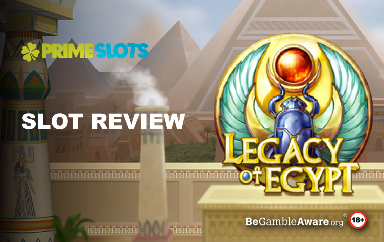 Legacy of Egypt Slot Review