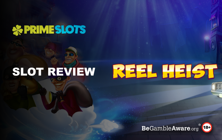 reel-heist-slot-review.png