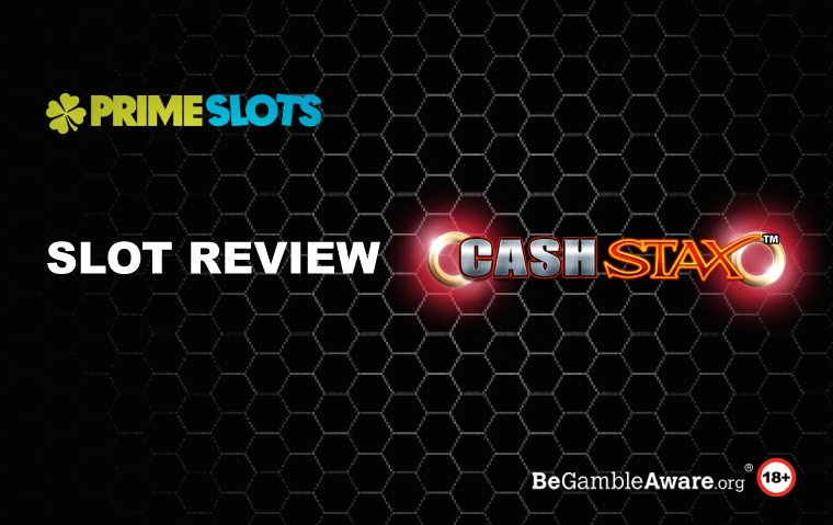 Cash Stax Slot Review