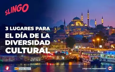 3 Lugares Para El Dia de la Diversidad Cultural