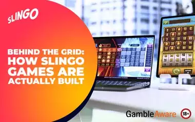Behind the Grid: How Slingo Games Are Actually Built