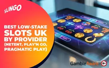 Best Low‑Stake Slots UK by Provider (NetEnt, Play’n GO, Pragmatic Play)