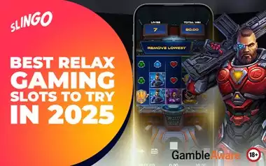 The Best Relax Gaming Slots to Try in 2025