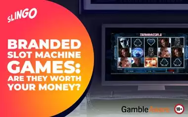 Branded Slot Machine Games: Are They Worth Your Money?