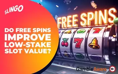 Do Free Spins Improve Low‑Stake Slot Value?