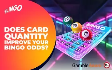 Does Card Quantity Improve Your Bingo Odds?