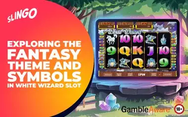 Exploring the Fantasy Theme and Symbols in White Wizard Slot