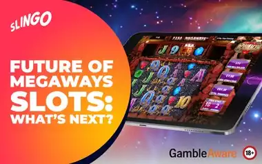 Future of Megaways Slots