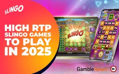 High RTP Slingo Games to Play in 2025