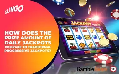 Prize Amount of Daily Jackpots Vs Traditional Progressive Jackpots