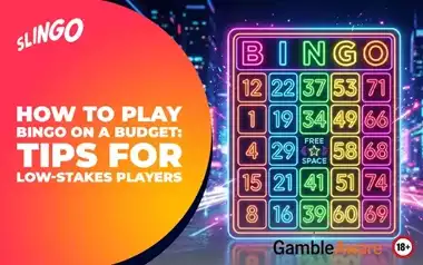 How to Play Bingo on a Budget: