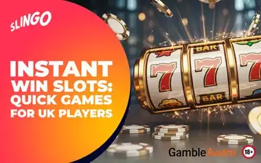 Instant Win Slots: Quick Games for UK Players