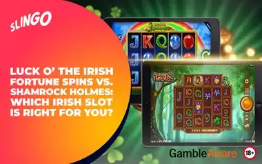 Luck O' The Irish Fortune Spins vs. Shamrock Holmes