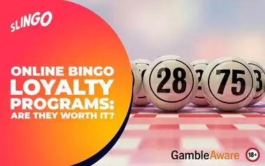 Online Bingo Loyalty Programs: Are They Worth It?