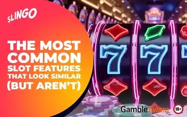 The Most Common Slot Features That Look Similar (But Aren’t)