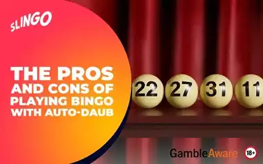 The Pros and Cons of Playing Bingo with Auto-Daub