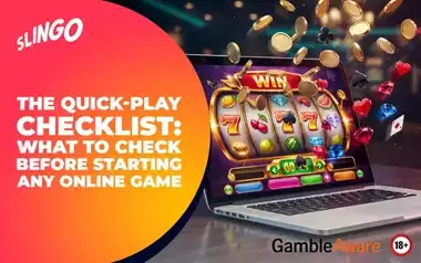 The Quick-Play Checklist: What to Check Before Starting Any Online Game