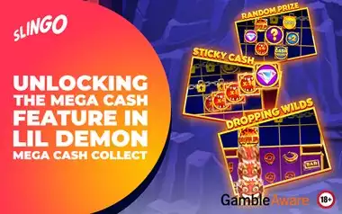 Unlocking the Mega Cash Feature in Lil Demon Mega Cash Collect