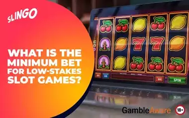 What Is the Minimum Bet for Low-Stakes Slot Games?