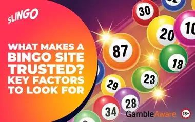 What Makes a Bingo Site Trusted?