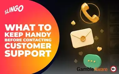 What to Keep Handy Before Contacting Customer Support