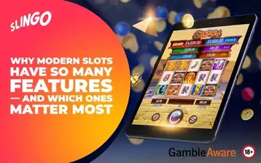Why Modern Slots Have So Many Features — and Which Ones Matter Most