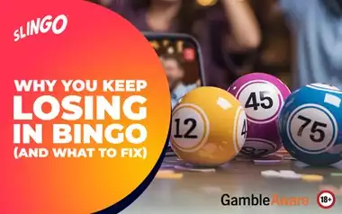 Why You Keep Losing in Bingo (And What to Fix)