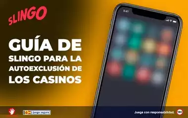 Guia de Slingo Para la Autoexclusion de los Casinos