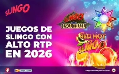 Juegos de Slingo Con Alto RTP en 2026