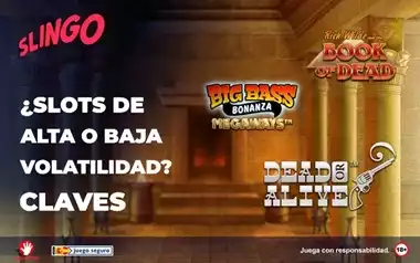 Slots de Alta o Baja Volatilidad Claves