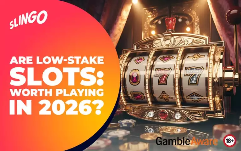 Are Low-Stake Slots Worth Playing in 2026?