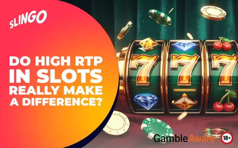Do High RTP in Slots Really Make a Difference?