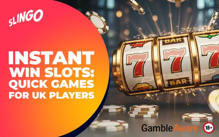 Instant Win Slots: Quick Games for UK Players