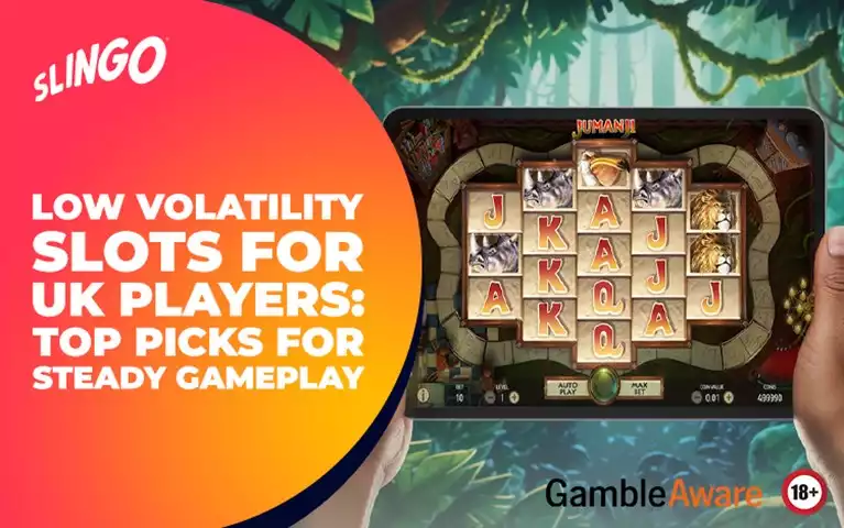 Low Volatility Slots for UK Players: Top Picks for Steady Gameplay