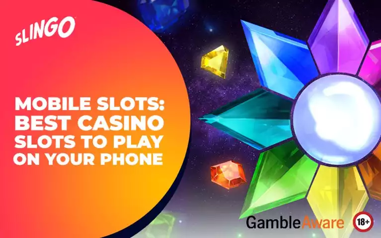 Mobile Slots: Best Casino Slots to Play on Your Phone