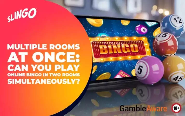 Can You Play Online Bingo in Two Rooms Simultaneously?