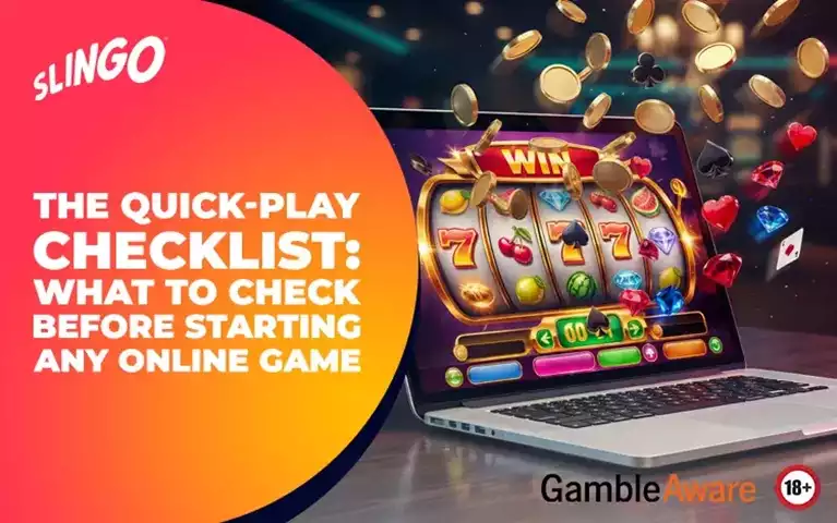The Quick-Play Checklist: What to Check Before Starting Any Online Game