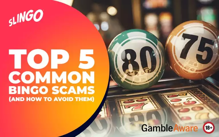 Top 5 Common Bingo Scams (and How to Avoid Them)