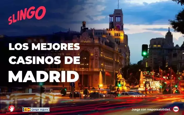 Los Mejores Casinos de Madrid